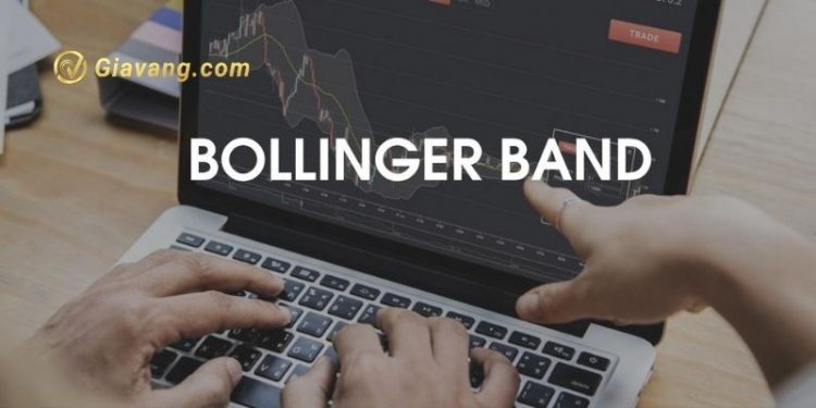 Bollinger Bands là gì?