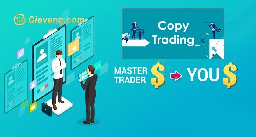 Cách thức hoạt động của copy trade