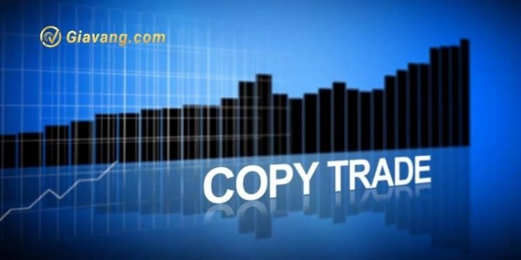 Copy Trade là gì