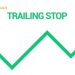 Trailing stop là gì? Làm sao sử dụng trailing stop đúng chuẩn