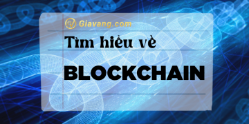 Tìm hiểu về Blockchain