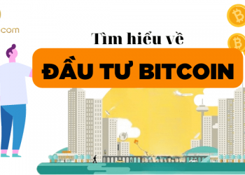 Tìm hiểu về đầu tư bitcoin