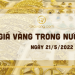Giá vàng trong nước hôm nay 21/5: Vàng SJC biến động trái chiều 6 Giá vàng trong nước hôm nay 21-5-2022