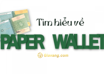 Tìm hiểu về Paper Wallet