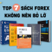 7 quyển sách đầu tư forex nên đọc để không hối tiếc 6 Những quyển sách đầu tư forex không nên bỏ qua