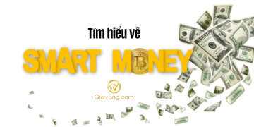 Smart Money là gì? Chiến lược giao dịch với nó 3 Tìm hiểu về Smart Money