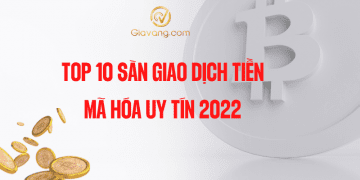 Top 10 sàn giao dịch tiền mã hóa