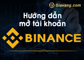Hướng dẫn tạo và sử dụng tài khoản sàn Binance