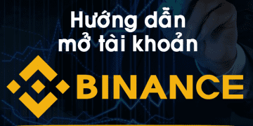Hướng dẫn cách tạo tài khoản sàn Binance đơn giản và nhanh chóng 5 Hướng dẫn tạo và sử dụng tài khoản sàn Binance