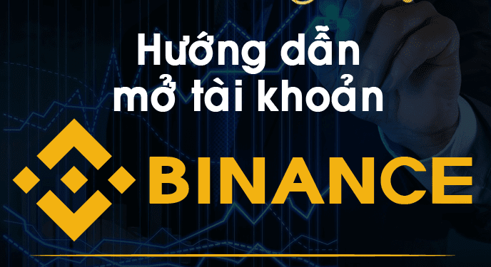Hướng dẫn tạo và sử dụng tài khoản sàn Binance