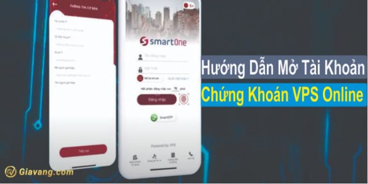 Cách mở tài khoản chứng khoán VPS tại nhà 1 https://giavang.com/cach-mo-tai-khoan-chung-khoan-vps/