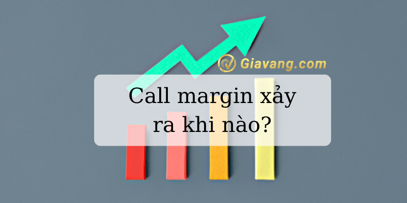Call margin là gì 3