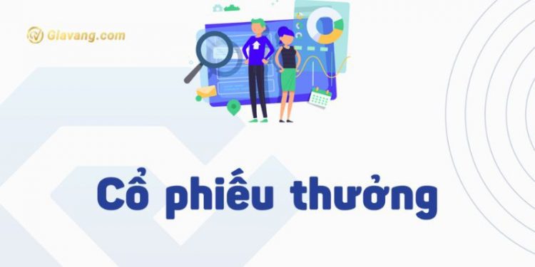 Cổ phiếu thưởng là gì? Khi nào có thể giao dịch cổ phiếu thưởng 1 Cổ phiếu thưởng là gì? Khi nào có thể giao dịch cổ phiếu thưởng