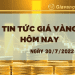 Giá vàng trong nước 30-7