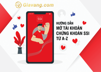 Hướng dẫn cách mở tài khoản chứng khoán SSI nhanh