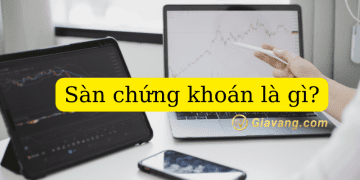 Sàn chứng khoán là gì? Top sàn chứng khoán uy tín 6 Sàn chứng khoán là gì?