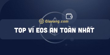 Ví EOS là gì? Top ví EOS an toàn 2 Ví EOS là gì? Top ví EOS an toàn