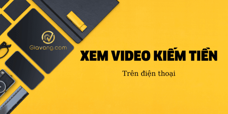 Top 10 app xem video kiếm tiền uy tín, không cần vốn 1 App xem video kiếm tiền 5