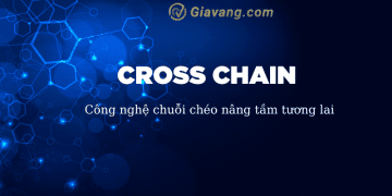 Cross chain là gì? Ảnh hưởng tích cực đối với Defi thế nào? 5 Cross chain là gì?