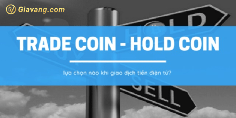 Sự khác biệt giữa Hold Coin và Trade Coin