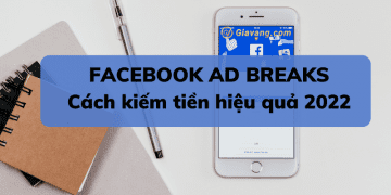 Facebook Ads Break là gì? Làm sao để kiếm tiền từ video Facebook 9 Facebook Ad Breaks là gì? Làm sao để kiếm tiền từ video Facebook