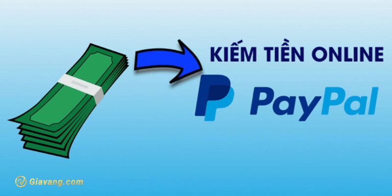 Cách kiếm tiền PayPal đơn giản