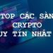 Top 20+ sàn Coin uy tín đáng đầu tư hiện nay