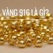 Vàng 916 là vàng gì? Giá vàng 916 hôm nay bao nhiêu 1 chỉ?