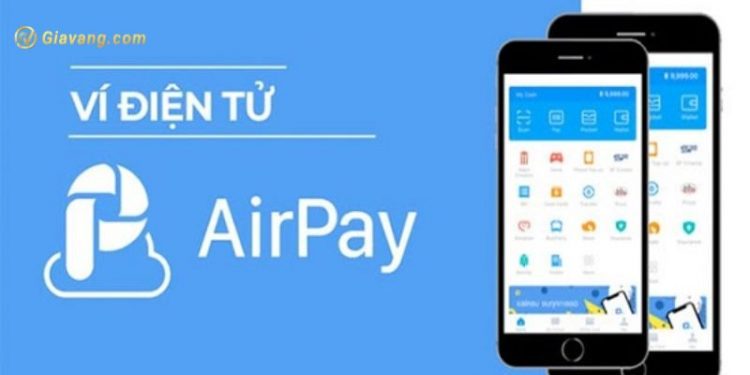 Ví điện tử Airpay là gì? Ví điện tử Airpay có những tính năng nào? 1 Ví điện tử Airpay là gì? Ví điện tử Airpay có những tính năng nào?