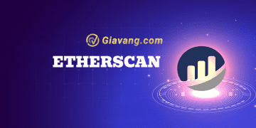 Etherscan là gì? Bỏ túi cách sử dụng Etherscan hiệu quả 7 Etherscan là gì? Bỏ túi sử dụng hiệu quả Etherscan