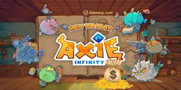 Axie Infinity là gì? Chơi Axie Infinity có mất tiền không? 10 Axie Infinity là gì?