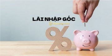 Lãi nhập gốc là gì? Công thức tính lãi nhập gốc chính xác 4 Lãi nhập gốc là gì? Công thức tính