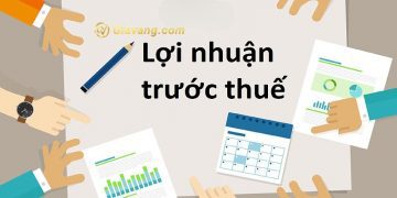 Lợi nhuận trước thuế (EBIT) là gì? Công thức tính EBIT 4 Lợi nhuận trước thuế là gì? Cách tính lợi nhuận trước thuế