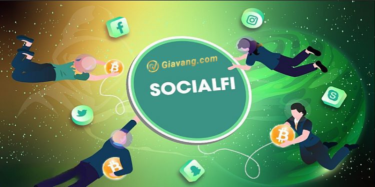 SocialFi là gì? 3 dự án SocialFi nổi bật không nên bỏ qua 1 SocialFi là gì? 3 dự án SocialFi nổi bật không nên bỏ qua