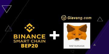Hướng dẫn thêm mạng BEP20 vào Metamask với vài thao tác 10 Hướng dẫn thêm mạng BEP20 vào Metamask với vài thao tác