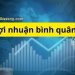 Lợi nhuận bình quân là gì? Công thức tính lợi nhuận bình quân 6 Lợi nhuận bình quân là gì? Công thức tính lợi nhuận bình quân