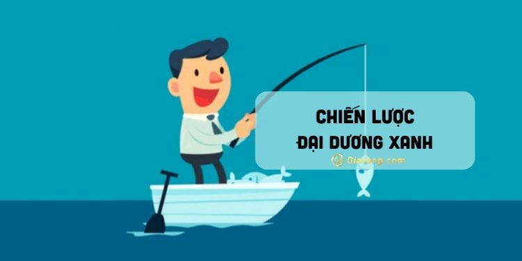 Chiến lược đại dương xanh là gì? So sánh với chiến lược đại dương đỏ
