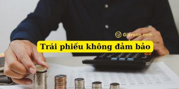 Trái phiếu không đảm bảo là gì?