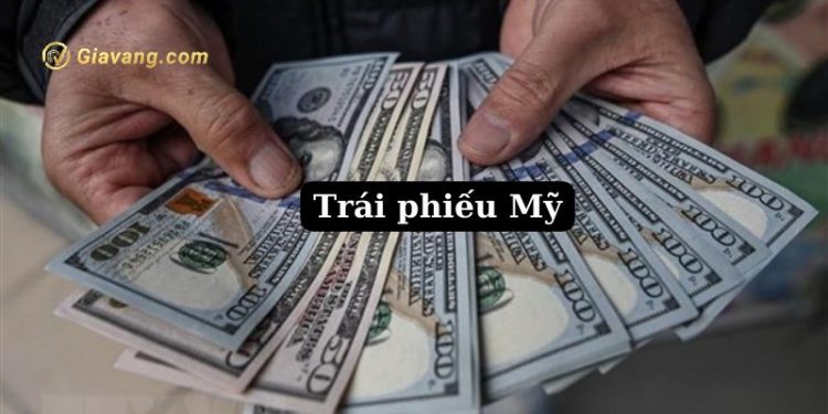 Trái phiếu Mỹ là gì? Ảnh hưởng của lợi suất trái phiếu Mỹ đến thị trường VN