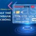 Hướng dẫn kích hoạt thẻ Techcombank an toàn, chính xác