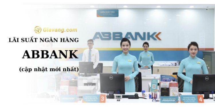 Lãi suất ngân hàng ABBank mới nhất