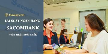 Lãi suất ngân hàng Sacombank mới nhất. Gửi tiết kiệm Sacombank lãi suất bao nhiêu? 2 Lãi suất ngân hàng Sacombank mới nhất. Gửi tiết kiệm Sacombank lãi suất bao nhiêu?