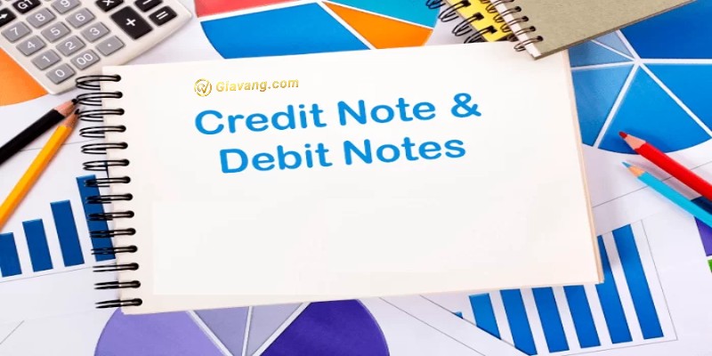 Phân biệt Credit Note-Debit Note