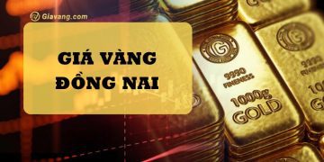 Giá vàng Đồng Nai hôm nay tăng hay giảm? Giá vàng Quốc Bảo Lâm hôm nay 2 Giá vàng Đồng Nai hôm nay tăng hay giảm? Giá vàng Quốc Bảo Lâm hôm nay