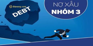 Nợ xấu nhóm 3 là gì? Nợ xấu nhóm 3 bao lâu được xóa? Danh sách ngân hàng cho vay nợ xấu 3 Nợ xấu nhóm 3 là gì? Nợ xấu nhóm 3 bao lâu được xóa? Danh sách ngân hàng cho vay nợ xấu
