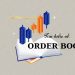 Order Book là gì? Ý nghĩa của "sổ lệnh" trong giao dịch 6 Order Book là gì? Ý nghĩa của "sổ lệnh" trong giao dịch