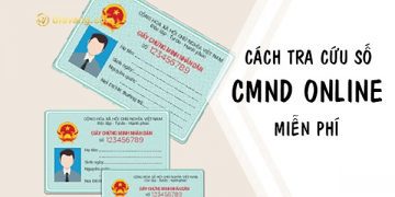 Cách tra cứu số chứng minh nhân dân online đơn giản, nhanh chóng 4 Cách tra cứu số chứng minh nhân dân online đơn giản, nhanh chóng