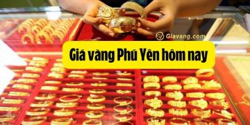 Giá vàng Phú Yên hôm nay tăng hay giảm? Giá vàng 9999 Kim Túc 4 Giá vàng Phú Yên hôm nay tăng hay giảm? Giá vàng 9999 Kim Túc