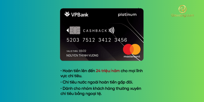 Thẻ VPBank Platinum Cashback là gì?