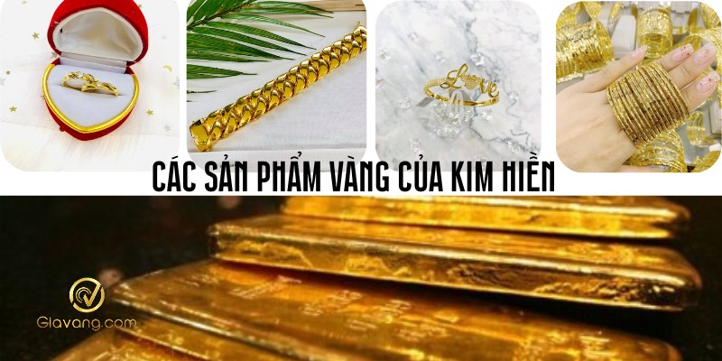 Các sản phẩm của tiệm vàng Kim Hiền